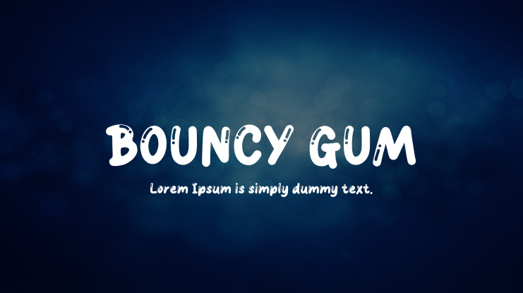 BOUNCY GUM Font