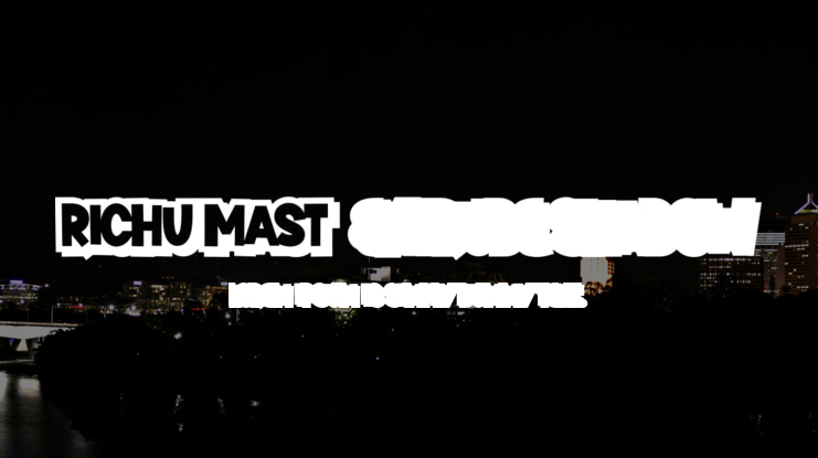 Richu Mast Extrude Shadow Font Family