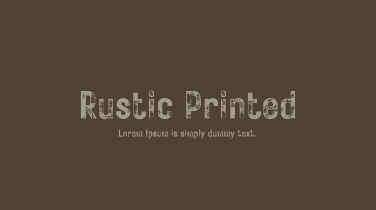 Rustic Printed Font