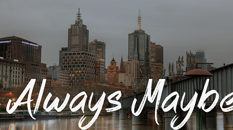 Always Maybe Font