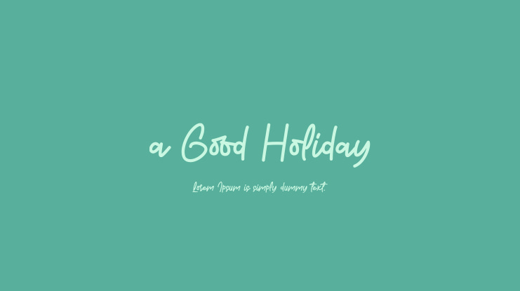 a Good Holiday Font