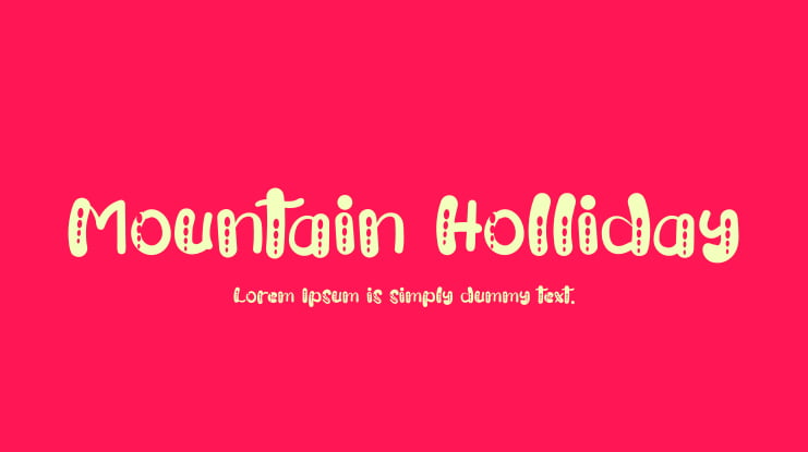 Mountain Holliday Font