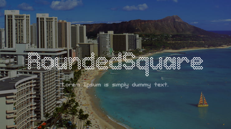 RoundedSquare Font