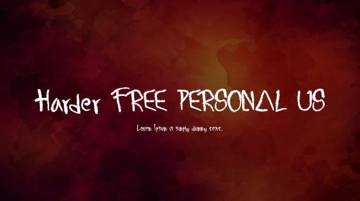 Harder FREE PERSONAL US Font