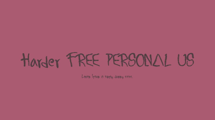 Harder FREE PERSONAL US Font