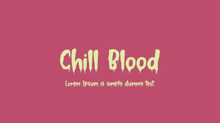 Chill Blood Font