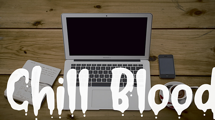 Chill Blood Font