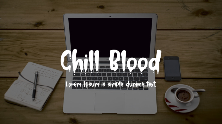 Chill Blood Font