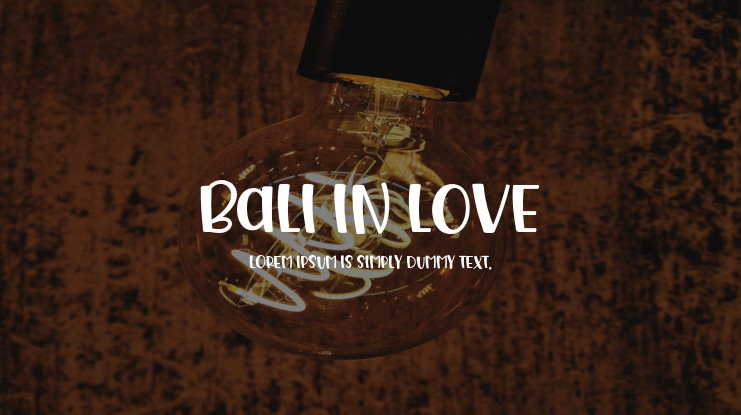 Bali In Love Font