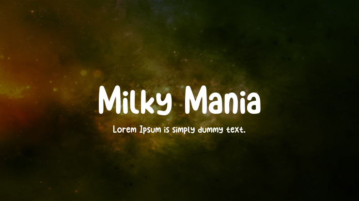 Milky Mania Font