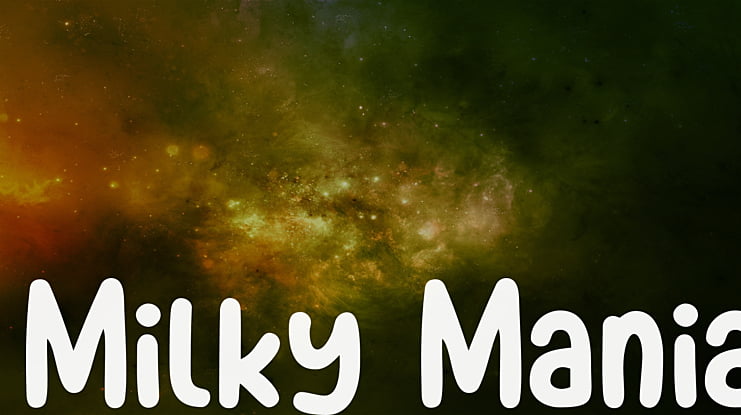 Milky Mania Font