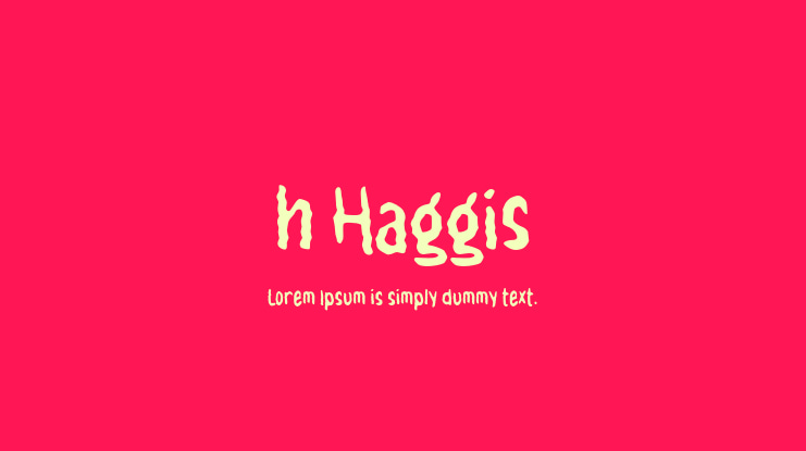 h Haggis Font