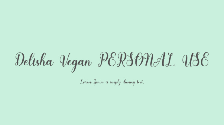 Delisha Vegan PERSONAL USE Font
